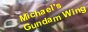 Michael's Gundam Wing